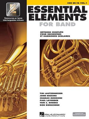 Essential Elements for Band Avec Eei Vol. 1 - Cor En Fa Book/Online Audio by Hal Leonard Corp