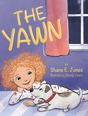 The Yawn by Jones, Shane E.