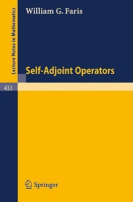 Self-Adjoint Operators by Faris, W. G.