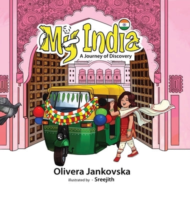 My India: A Journey of Discovery (Girl) by Jankovska, Olivera