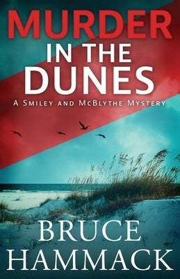 Murder In The Dunes by Hammack, Bruce