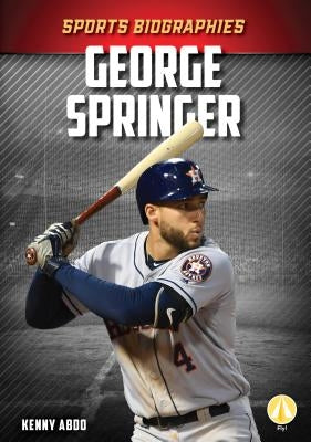 George Springer by Abdo, Kenny