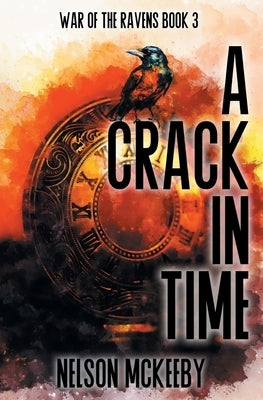 A Crack in Time by McKeeby, Nelson