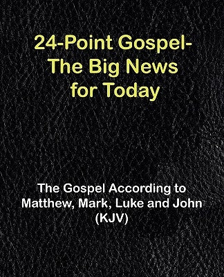 Gospel-KJV: According to Matthew, Mark, Luke & John by Various