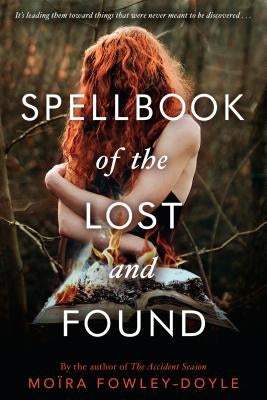 Spellbook of the Lost and Found by Fowley-Doyle, Moïra