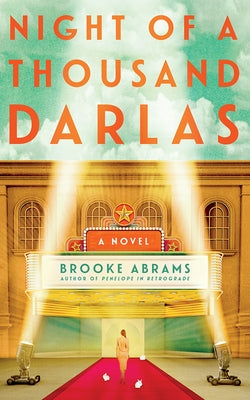 Night of a Thousand Darlas by Abrams, Brooke