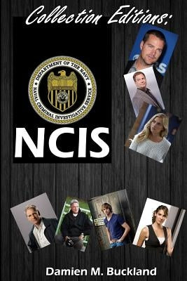 Collection Editions: Ncis by Buckland, Damien