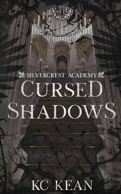 Cursed Shadows by Kean, Kc