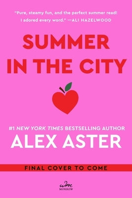 Summer in the City by Aster, Alex