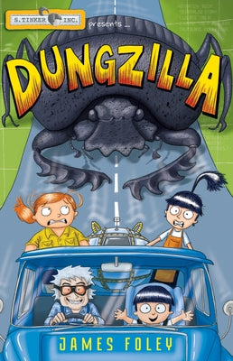 Dungzilla by Foley, James