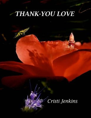 Thank you, Love by Jenkins, Cristi