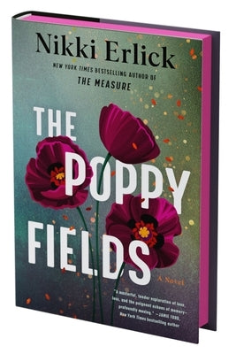 The Poppy Fields (Deluxe Limited Edition) by Erlick, Nikki