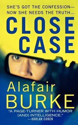 Close Case by Burke, Alafair