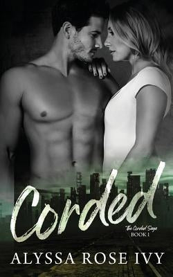 Corded by Ivy, Alyssa Rose