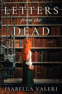 Letters from the Dead by Valeri, Isabella