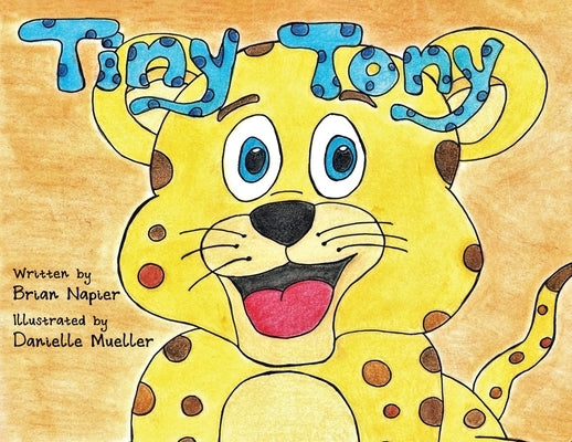 Tiny Tony by Napier, Brian