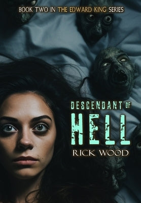 Descendant of Hell by Wood, Rick