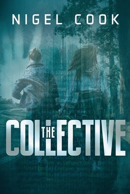 The Collective by Cook, Nigel