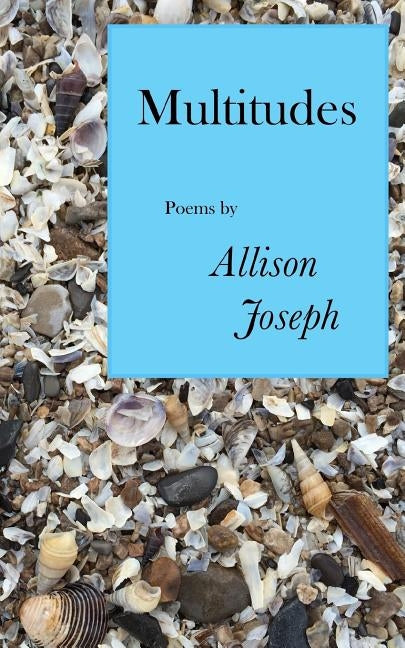 Multitudes by Joseph, Allison