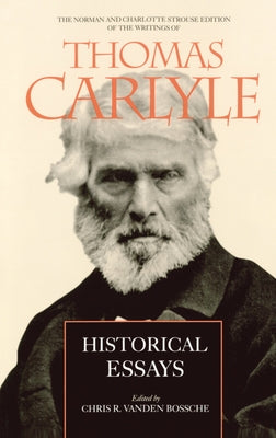 Historical Essays: Volume 3 by Carlyle, Thomas