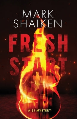 Fresh Start by Shaiken, Mark