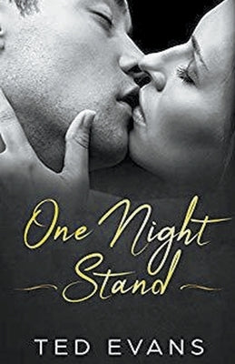 One Night Stand by Evans, Ted