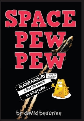 Space Pew Pew by Badurina, David