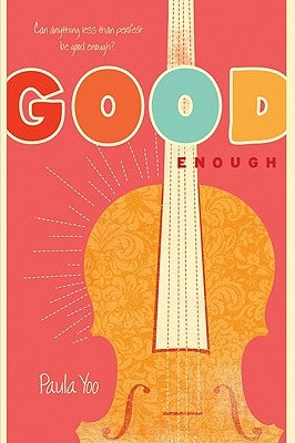 Good Enough by Yoo, Paula