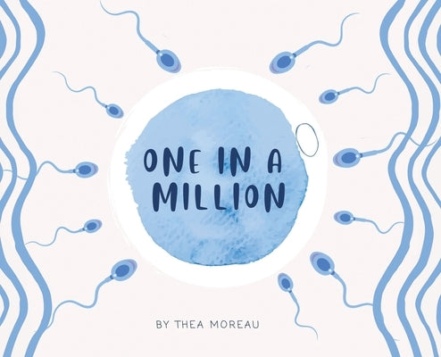 One in a Million by Moreau, Thea