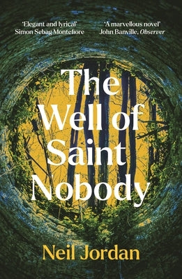 The Well of Saint Nobody by Jordan, Neil