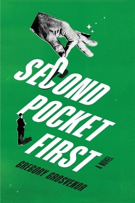 Second Pocket First by Grosvenor, Gregory