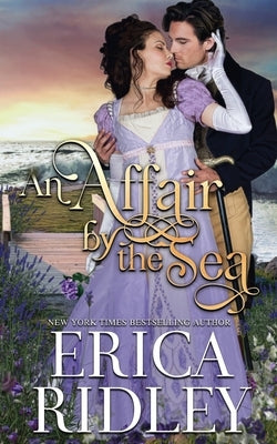 An Affair by the Sea by Ridley, Erica