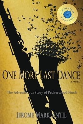 One More Last Dance by Antil, Jerome Mark