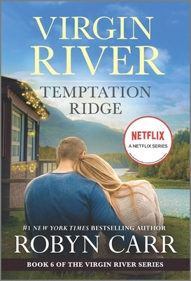 Temptation Ridge: A Virgin River Novel by Carr, Robyn