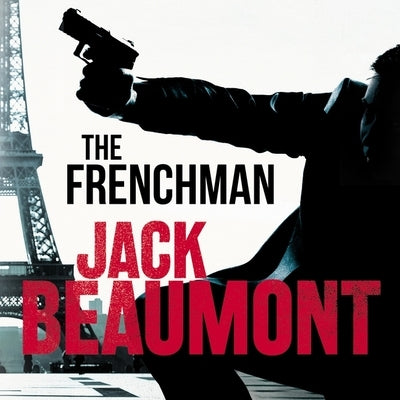 The Frenchman by Beaumont, Jack