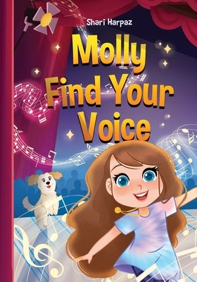 Molly Find Your Voice by Harpaz, Shari