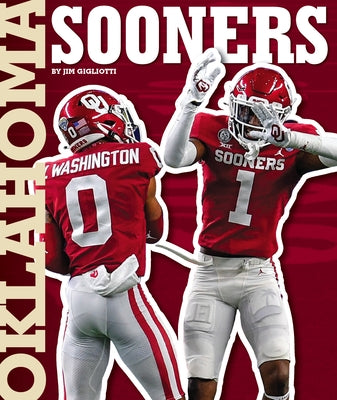 Oklahoma Sooners by Gigliotti, Jim