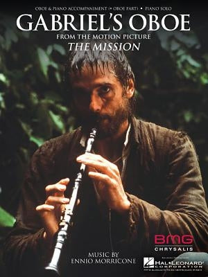 Gabriel's Oboe (from the Mission) by Morricone, Ennio