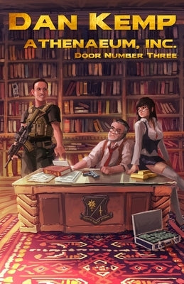 Athenaeum, Inc.: Door Number Three by Kemp, Dan