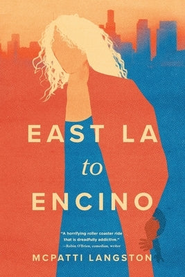 East LA to Encino by Langston, McPatti