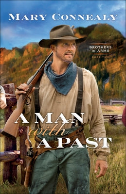 A Man with a Past by Connealy, Mary