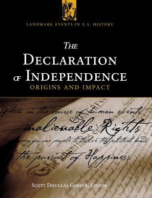 The Declaration of Independence: Origins and Impact by Gerber, Scott Douglas