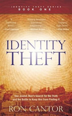 Identity Theft by Cantor, Ron