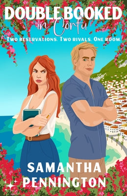 Double Booked in Corfu: an enemies to lovers summer romance by Pennington, Samantha