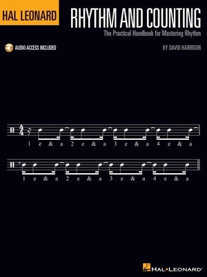 Hal Leonard Rhythm and Counting: The Practical Handbook for Mastering Rhythm with Online Audio Examples by Harrison, David