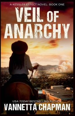 Veil of Anarchy by Chapman, Vannetta