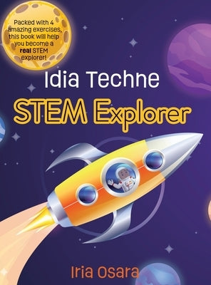 Idia Techne: STEM Explorer by Osara, Iria