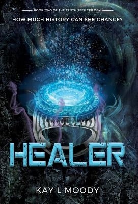 Healer by Moody, Kay L.