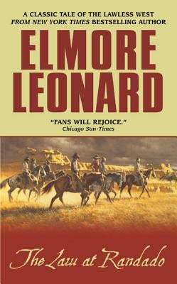 The Law at Randado by Leonard, Elmore