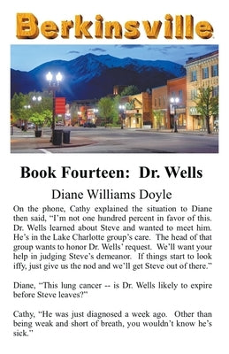 Book Fourteen: Dr. Wells by Doyle, Diane Williams